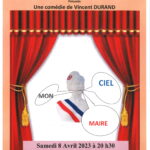 Théâtre - 08 avril 2023 20h30 - Ciel mon Maire