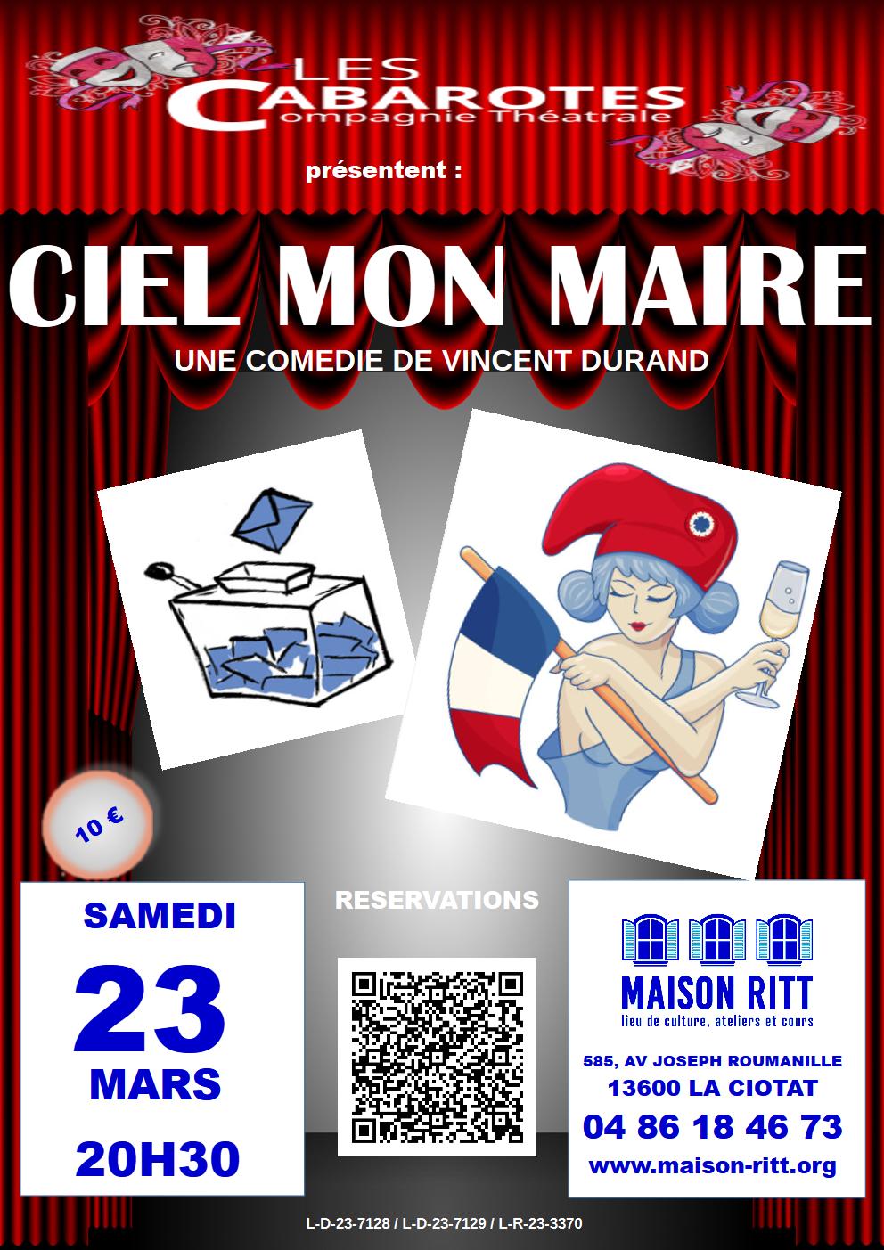 Théâtre - 23 mars 2024 20h30 - Les Cabarotes proposent "Ciel mon Maire"